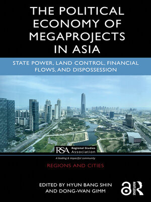 cover image of The Political Economy of Megaprojects in Asia